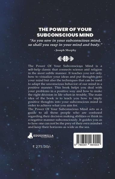 The Power of Your Subconscious Mind: The Power Of Your Subconscious Mind: Joseph Denis Murphy dives into Psychology Philosophy and Spirituality