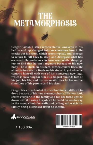 The Metamorphosis: A Franz Kafka Tale of Transmutation.