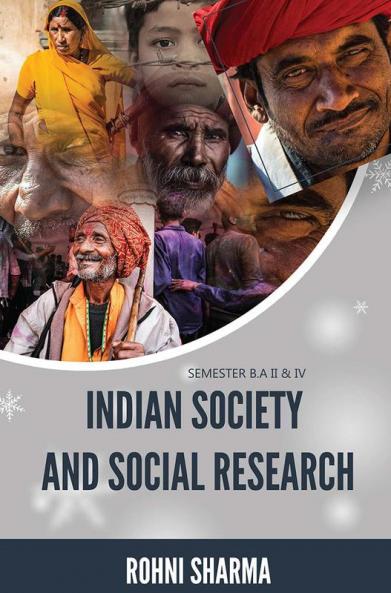 INDIAN SOCIETY AND SOCIAL RESEARCH