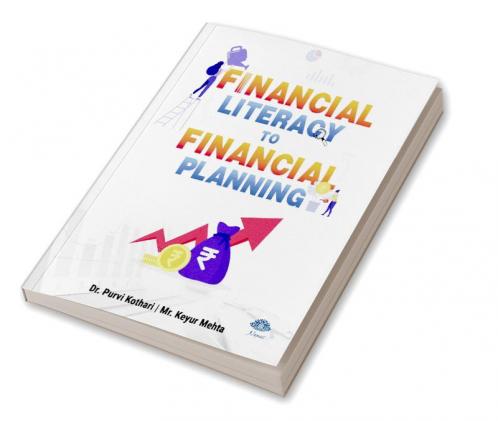 Financial literacy to financial planning
