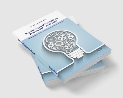 Success Gyan Of Expediting Process And Constraints