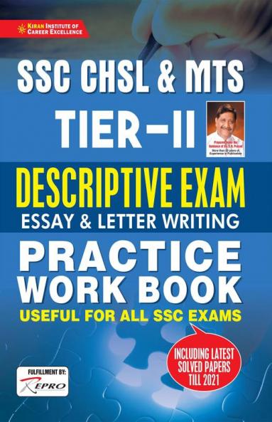 SSC CHSL & MTS Tier- 2 Descriptive Exam Essay & Letter Writing Practice Work Book Useful For All SSC Exams