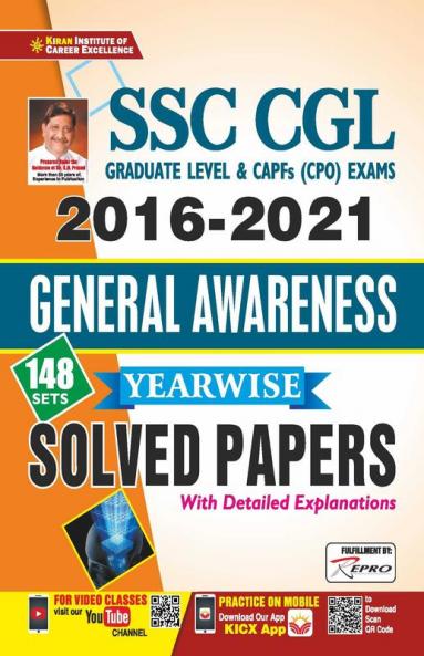 SSC CGL 2016 to 2021 General Awareness Yearwise Solved Papers With Detailed Explanations (148 SETS)