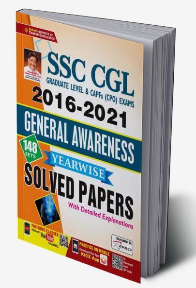 SSC CGL 2016 to 2021 General Awareness Yearwise Solved Papers With Detailed Explanations (148 SETS)