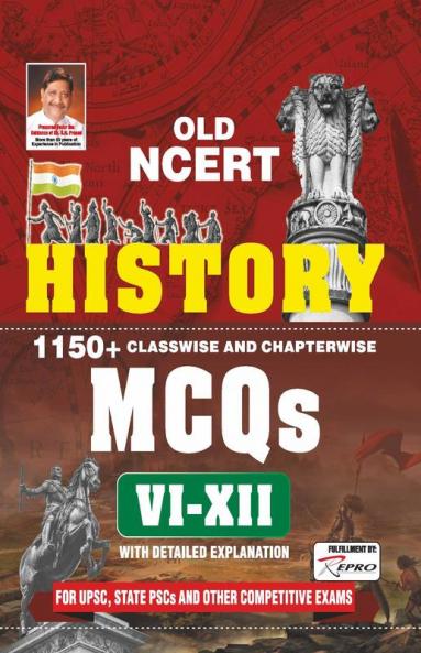 Old NCERT History 1150+ Classwise and Chapterwise MCQs 6 to 12 With Detailed Explanation