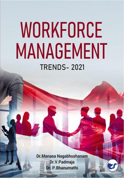 WORKFORCE MANAGEMENT TRENDS- 2021