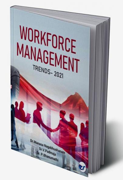 WORKFORCE MANAGEMENT TRENDS- 2021