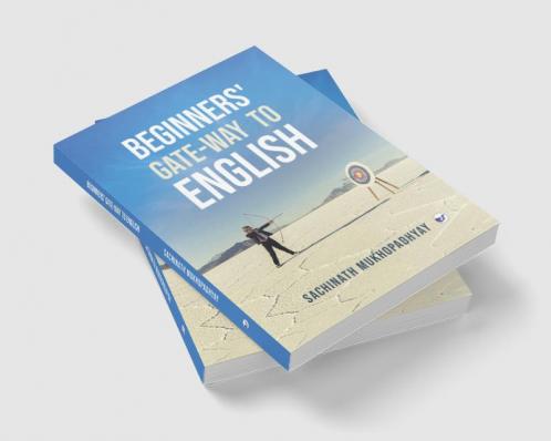 BEGINNERS GATE-WAY TO ENGLISH