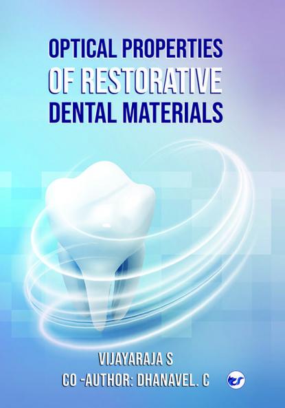 OPTICAL PROPERTIES OF RESTORATIVE DENTAL MATERIALS