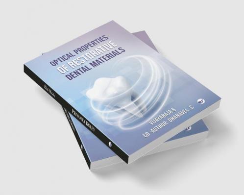 OPTICAL PROPERTIES OF RESTORATIVE DENTAL MATERIALS