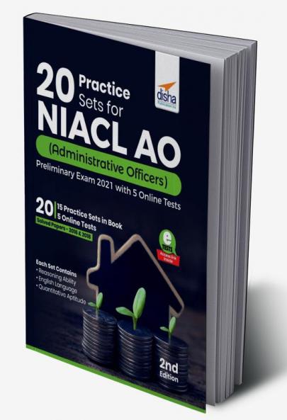 20 Practice Sets for NIACL AO (Administrative Officers) Preliminary Exam 2021 with 5 Online Tests 2nd Edition