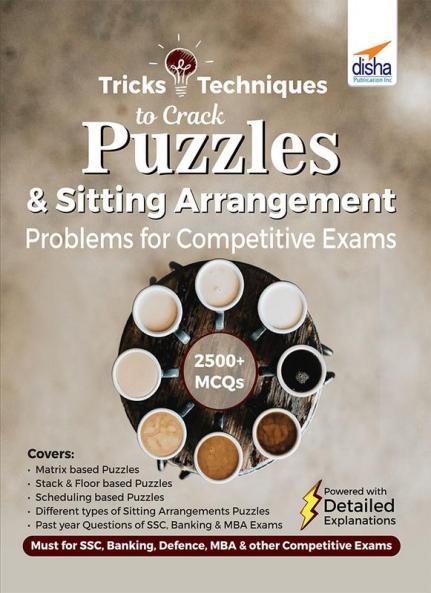 Tips & Techniques to Crack Puzzles & Sitting Arrangement Problems for Competitive Exams