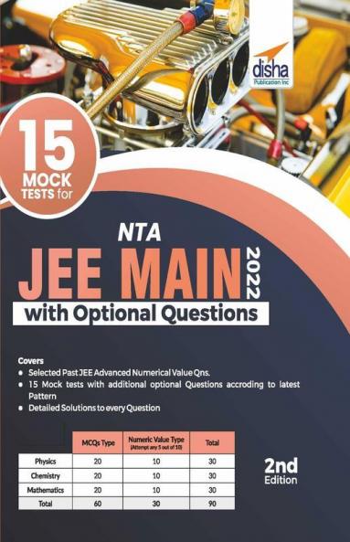 15 Mock Tests for NTA JEE Main 2022 with Optional Questions - 2nd Edition