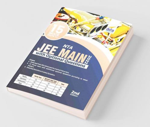 15 Mock Tests for NTA JEE Main 2022 with Optional Questions - 2nd Edition
