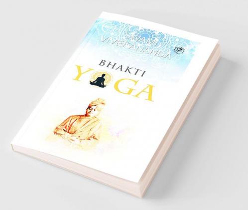 Bhakti Yoga