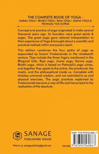 The Complete Book of Yoga:  Karma Yoga Bhakti Yoga Raja Yoga Jnana Yoga