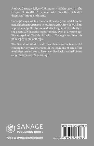 The Gospel of Wealth and Other Timely Essays