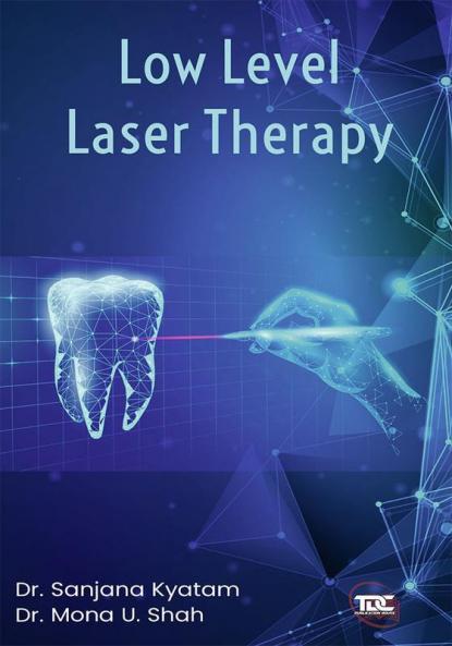 LOW LEVEL LASER THERAPY