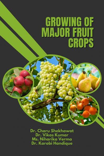 Growing of Major Fruit Crops