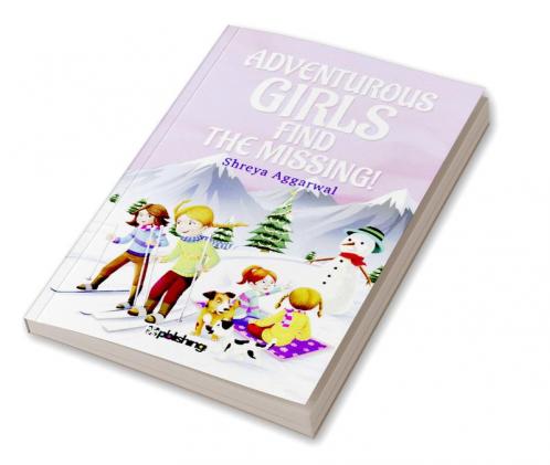 Adventurous Girls Find the Missing!