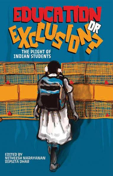 Education or Exclusion?: The Plight of Indian Students