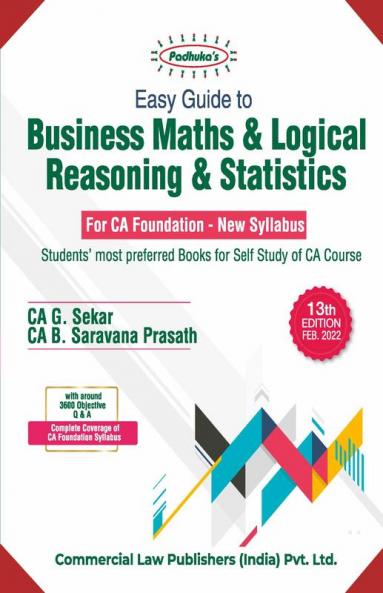 Easy Guid to Business Maths & Logical Reasoning & Statistics