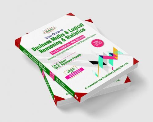 Easy Guid to Business Maths & Logical Reasoning & Statistics