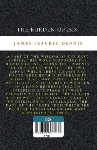 The Burden of Isis: The Laments of Isis and Nephthys