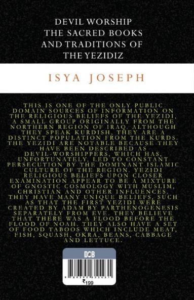 Devil Workshop: The Sacred Book and Traditions of the Yezidis
