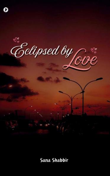 Eclipsed by Love
