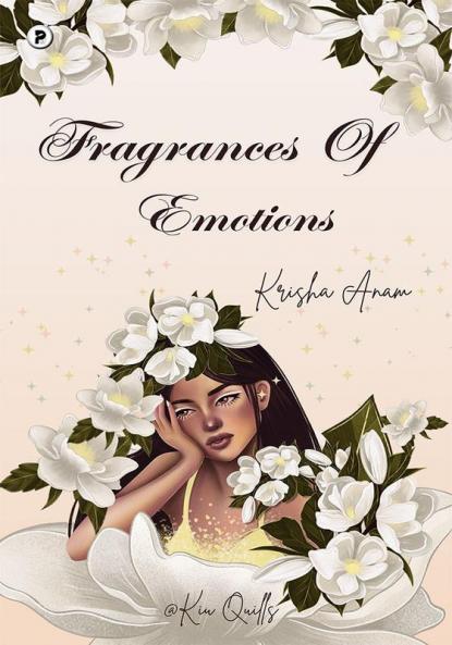 Fragrances of Emotions