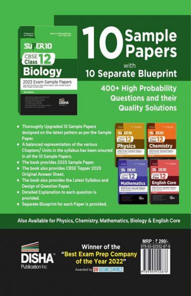 Super 10 CBSE Class 12 Biology 2023 Exam Sample Papers with 2021-22 Previous Year Solved Papers CBSE Sample Paper & 2020 Topper Answer Sheet | 10 Blueprints for 10 Papers | Solutions with marking scheme |