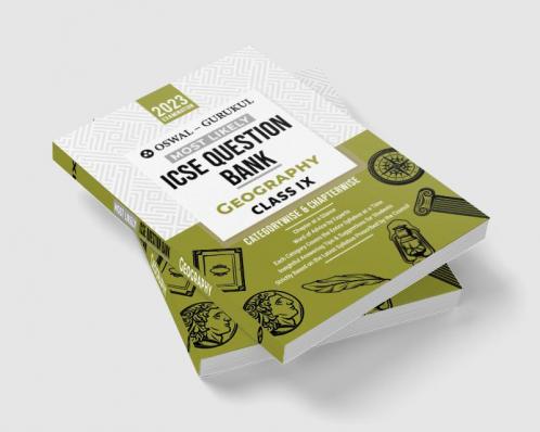 Oswal - Gurukul Geography Most Likely Question Bank : ICSE Class 9 For 2023 Exam