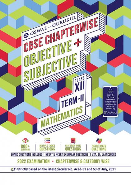 Oswal-Gurukul Mathematics Chapterwise Objective + Subjective for CBSE Class 12 Term 2 Exam