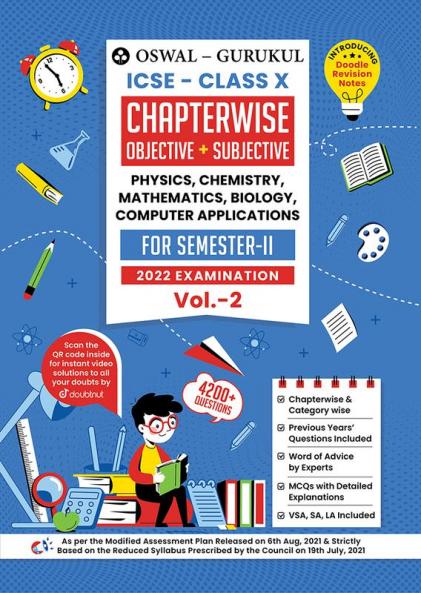 Oswal-Gurukul Chapterwise Objective + Subjective Vol II for Physics Chemistry Mathematics Biology Computer Applications: ICSE Class 10 for Semester II 2022 Exam