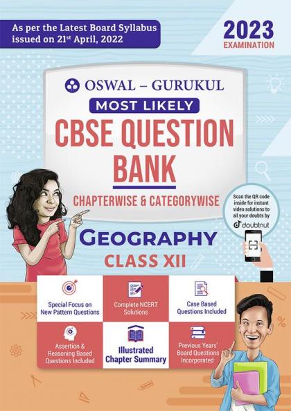 Oswal - Gurukul Geography Most Likely Question Bank : CBSE Class 12 for 2023 Exam