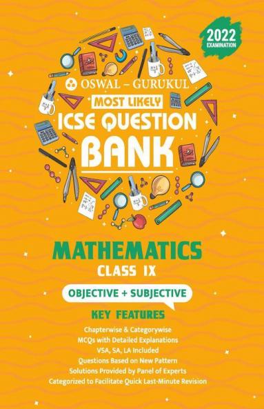 Oswal - Gurukul Mathematics Most Likely Question Bank : ICSE Class 9 Sem II Exam 2022