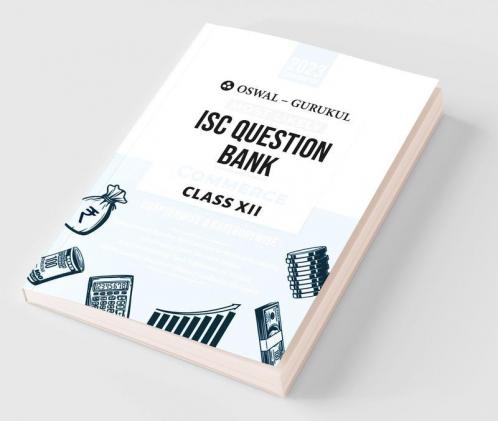 Oswal - Gurukul Commerce Most Likely Question Bank : ISC Class 12 for 2023 Exam