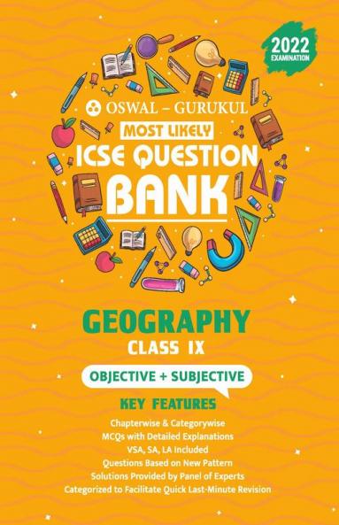 Oswal - Gurukul Geography Most Likely Question Bank : ICSE Class 9 Sem II Exam 2022