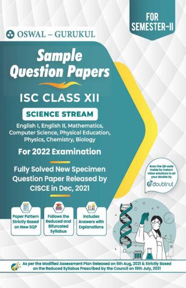 Sample Question Papers for ISC Science Stream Class 12 Semester II Exam 2022