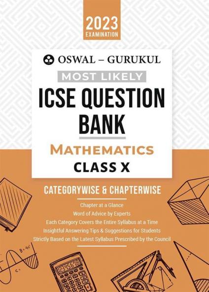 Oswal - Gurukul Mathematics Most Likely Question Bank : ICSE Class 10 For 2023 Exam