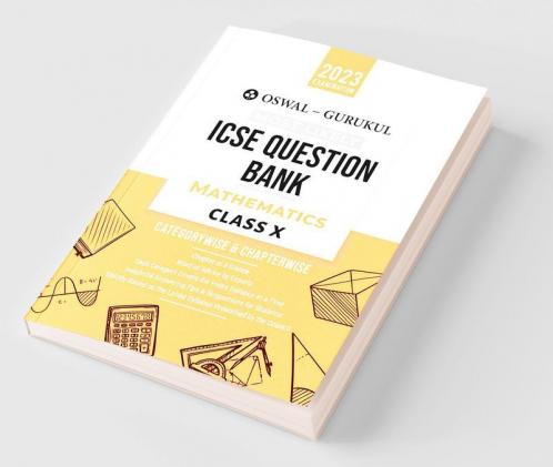 Oswal - Gurukul Mathematics Most Likely Question Bank : ICSE Class 10 For 2023 Exam