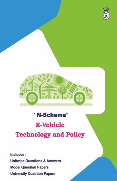 E- Vehicle Technology and Policy