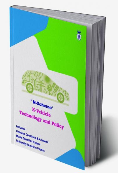 E- Vehicle Technology and Policy