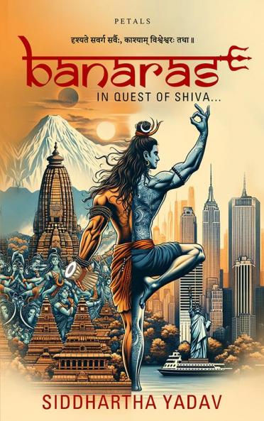 Banaras: In Quest of Shiva