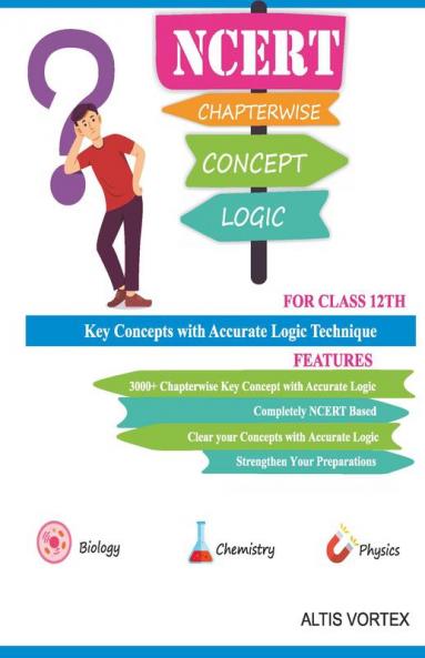 NCERT Concept and Logic class 12th