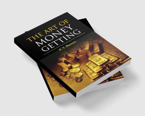 The Art of Money Getting