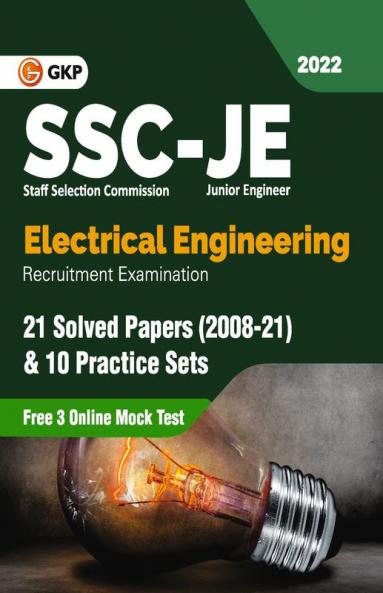 SSC 2022 : Junior Engineers Paper I - Electrical Engineering - 21 Solved Papers & 10 Practice Sets