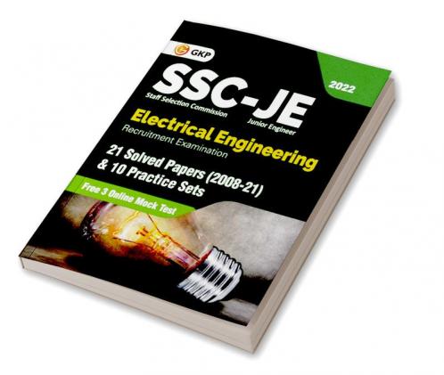 SSC 2022 : Junior Engineers Paper I - Electrical Engineering - 21 Solved Papers & 10 Practice Sets