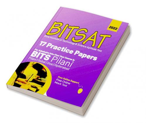 BITSAT 2022 : 17 Practice Papers